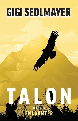 Talon, Encounter