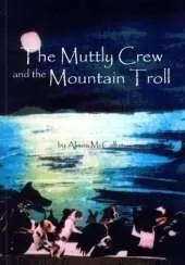 The Muttly Crew and the Mountain Troll