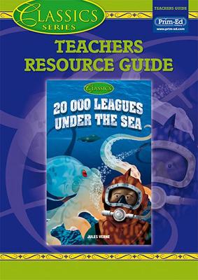 "20,000 Leagues Under the Sea": Classics Teachers Resource Guide