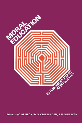 Moral Education: Interdisciplinary Approaches