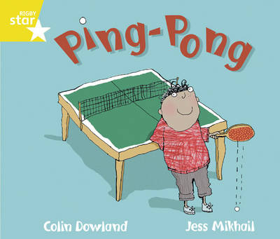 Rigby Star Guided Phonic Year 1/P2 Yellow: Ping Pong (6 Pack) Framework Edition