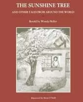 Sunshine Tree and Other Tales from Around the World