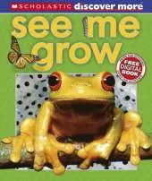 Scholastic Discover More: See Me Grow