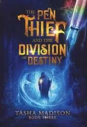The Pen Thief and the Division of Destiny