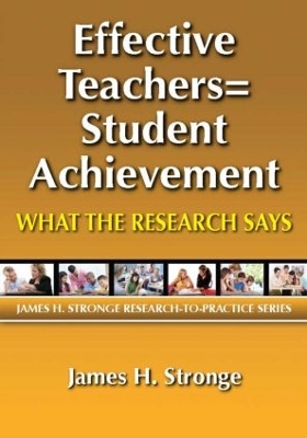 Effective Teachers=Student Achievement: What the Research Says