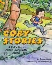 Cory Stories: A Kid's Book About Living with ADHD