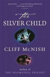 The Silver Sequence: The Silver Child