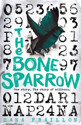 The Bone Sparrow: shortlisted for the CILIP Carnegie Medal 2017