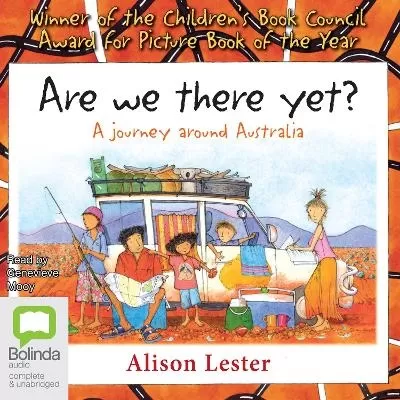 Are We There Yet?: A Journey Around Australia