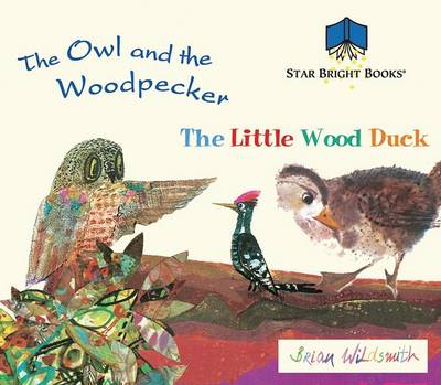 The Owl and the Woodpecker