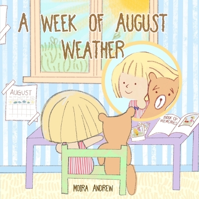 A Week of August Weather