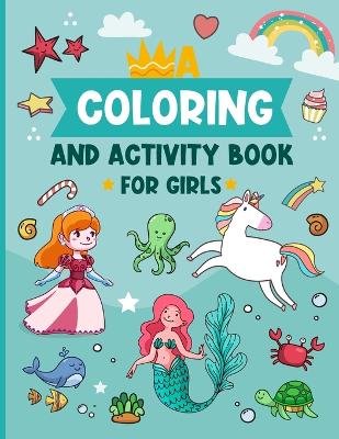 Coloring and Activity book for girls