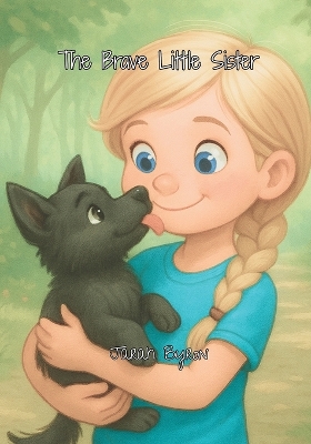 The Brave Little Sister