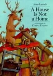 A House is Not a Home