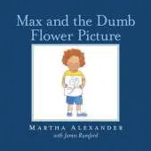 Max the Dumb Flower Pictiure