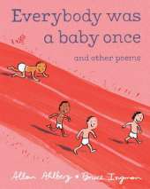 Everybody Was A Baby Once
