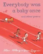 Everybody Was A Baby Once