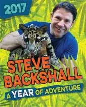 Steve Backshall Annual 2017: A Year of Adventure