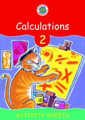 Cambridge Mathematics Direct 2 Calculations Activity Sheets