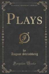 Plays (Classic Reprint)