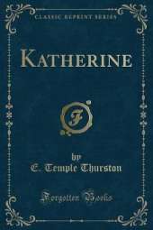 Katherine (Classic Reprint)