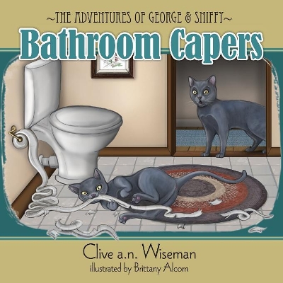 The adventures of George and Sniffy: Bathroom Capers