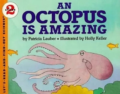 An Octopus is Amazing