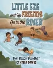 Little Eze and His Friends Go to the River: The Black Panther