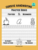 Cursive Handwriting Practice Books for Kids and Beginners