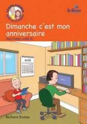 Dimanche C'est Mon Anniversaire (Sunday is My Birthday): Luc et Sophie French