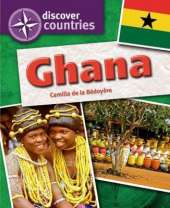 Discover Countries: Ghana