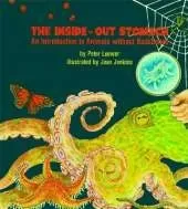 The Inside-Out Stomach: An Introduction to Animals without Backbones