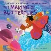 The Making of Butterflies
