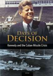 Kennedy and the Cuban Missile Crisis
