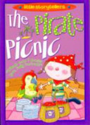 Pirate Picnic,the:Little Storytellers