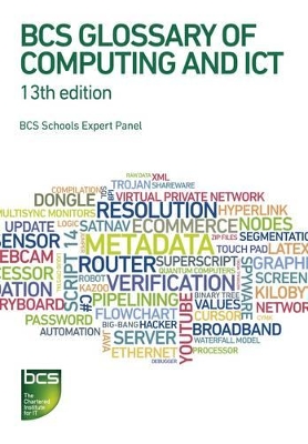 BCS Glossary of Computing and ICT: Classroom Set