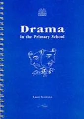 Drama in the Primary School