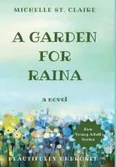 A Garden for Raina