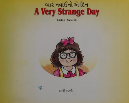 A Very Strange Day: English-Tamil Reader for Children
