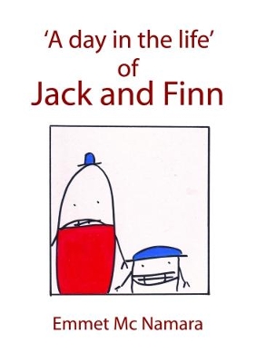 A Day in the Life of Jack and Finn