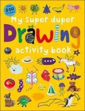 My Super Duper Drawing Activity Book: Super Dupers