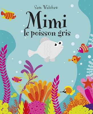 Mimi Le Poisson Gris