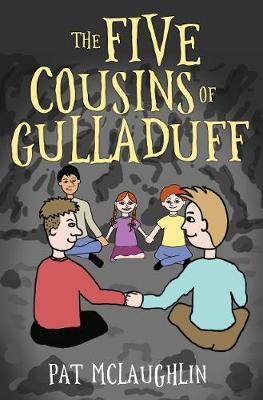 The Five Cousins of Gulladuff