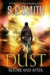 Dust: Before and After: Young Adult Literature Fiction