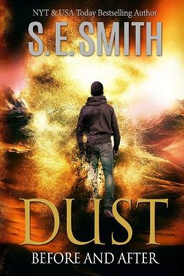 Dust: Before and After: Young Adult Literature Fiction