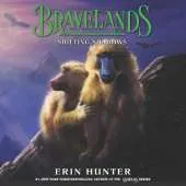 Bravelands: Shifting Shadows (Bravelands, Book 4)