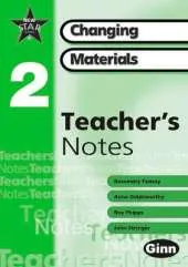 New Star Science Yr2/P3: Changing Materials Teachers Notes