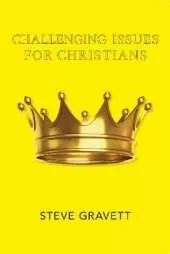 Challenging Issues For Christians