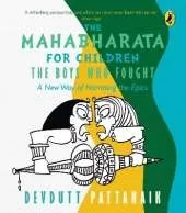 The Mahabharata for Children: The Boys Who Fought