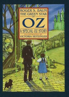 Green Star of Oz: A Special Oz Story